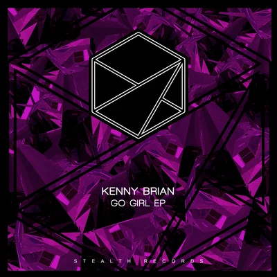 Kenny Brian Go Girl EP