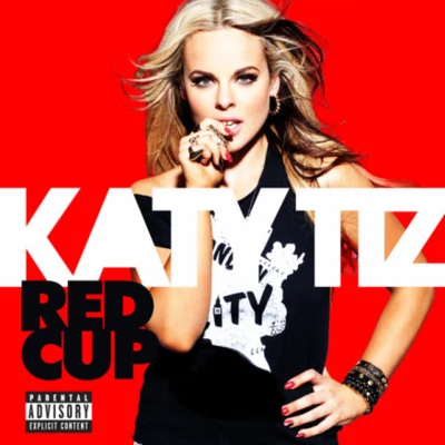 Red Cup 專輯 Katy Tiz