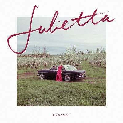 Runaway 專輯 Julietta