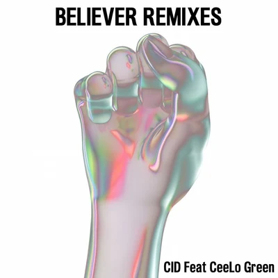 Believer (Remixes) 專輯 CID