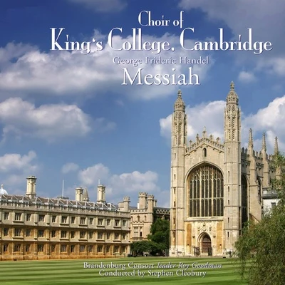 Choir of Kings College Cambridge Handel: Messiah