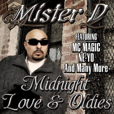 Midnight Love & Oldies 专辑 Young Wicks/DTTX/Mister D/Baby Wicked/Sleepy Malo