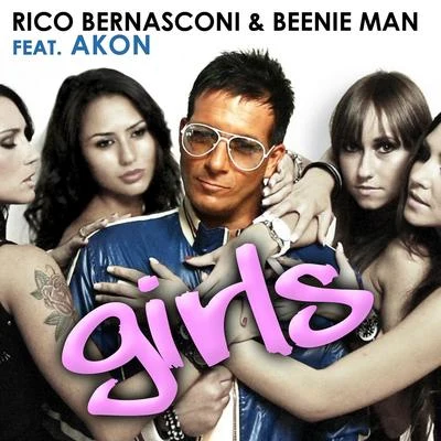 Girls (feat. Akon) 專輯 Rico Bernasconi