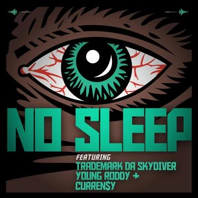 No Sleep 專輯 Le$/Young Roddy/Curren$y