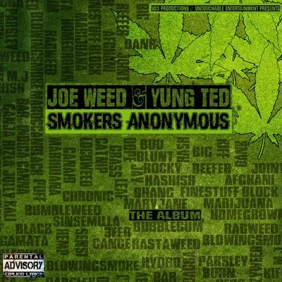 Smokers Anonymous 专辑 Xo Muzik/Kevin Kong/Joe Weed/Chu'Zu