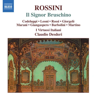 ROSSINI: Signor Bruschino (Il) 專輯 Claudio Desderi