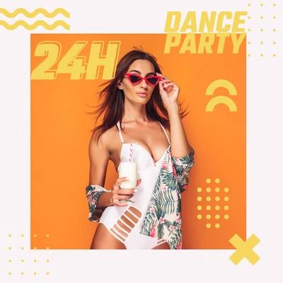 24H Dance Party: Summer Vibes, Pure Relaxation, Boat Party, Beach Music, Perfect Music for Relaxation, Lounge Vibes, Summer Cocktails 专辑 Nightlife Music Zone/Summer 2017