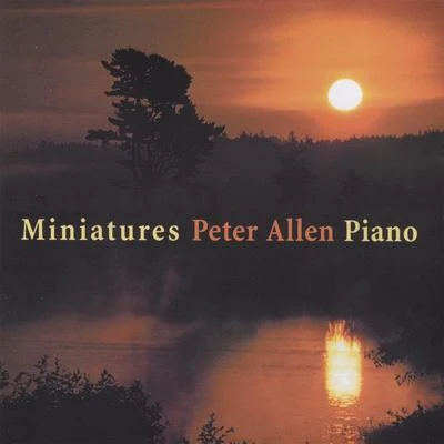 Miniatures 专辑 Peter Allen