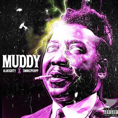 Muddy 專輯 smokepurpp/Riff Raff