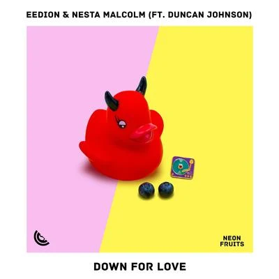 Eedion Down For Love (feat. Duncan Johnson)