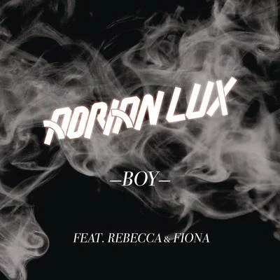 Adrian Lux Boy