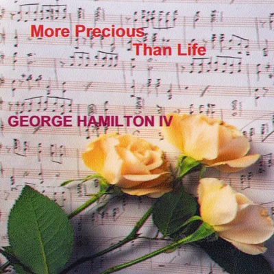 More Precious Than Life 專輯 Jan Howard/George Hamilton IV