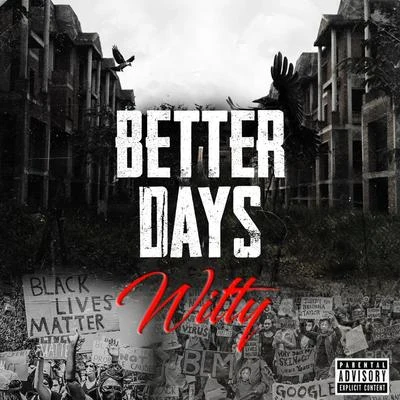 Better Days 專輯 Witty/Mishon