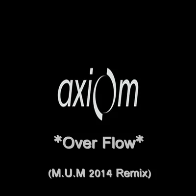 Over Flow 专辑 Axiom/Balbek Orchestra/Fezaani/Senjidema/Persian Spirit