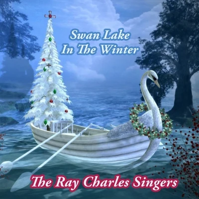 Swan Lake In The Winter 專輯 The Ray Charles Singers/Frank Sinatra