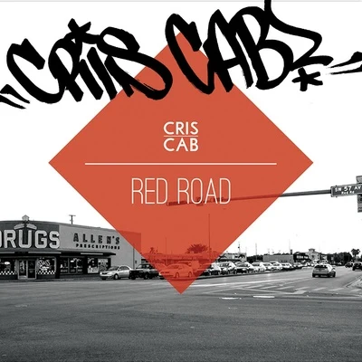 Red Road 專輯 Cris Cab