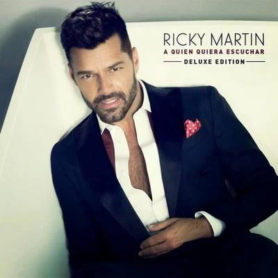 A Quien Quiera Escuchar 專輯 Ricky Martin