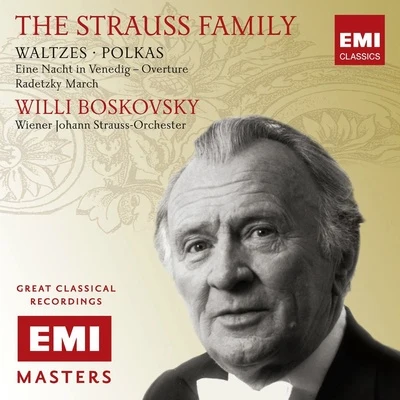 The Strauss Family: Waltzes & Polkas 專輯 Willi Boskovsky