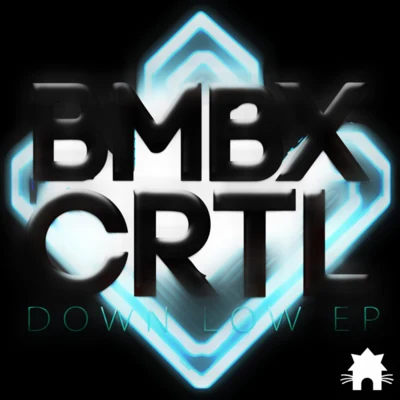 Down Low EP 專輯 Boombox Cartel/MALIKA/Cece Valor/Krane/Merchant