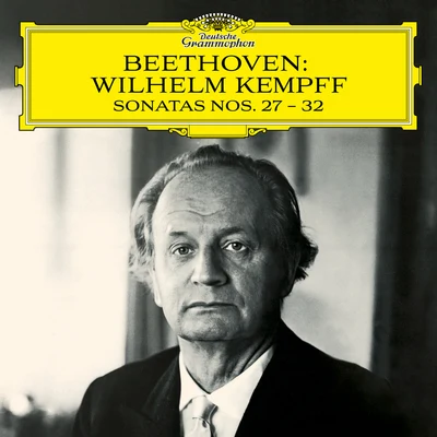 Beethoven: Sonatas Nos. 27 - 32 專輯 Wilhelm Kempff