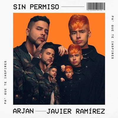 Sin Permiso 專輯 Javier Ramírez/Mariana