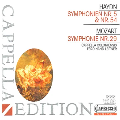 HAYDN, J.: Symphonies Nos. 5 and 54MOZART, W.A.: Symphony No. 29 (Cappella Colonieninsis, Leitner) 專輯 Gertrude Pitzinger/Marta Schilling/Solisten-vereinigung der Backwocke Ansbach/Ferdinand Leitner/Various Artists & Singgemeinschaft Rudolf Lamy