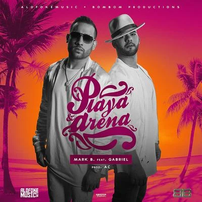 Playa y Arena 專輯 Mark B