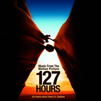 127 Hours (Music from the Motion Picture) 专辑 A.R. Rahman