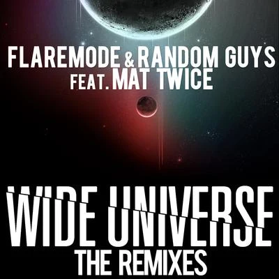 Wide Universe The Remixes 專輯 Flaremode