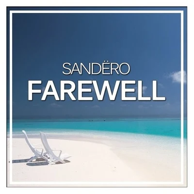 Farewell 專輯 Sandëro