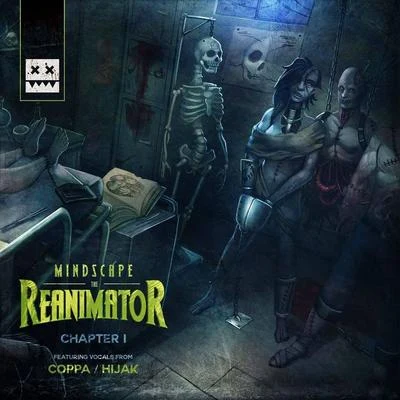 Reanimator EP 專輯 Mindscape/Zero Method/Munk/BTK/Solarcube