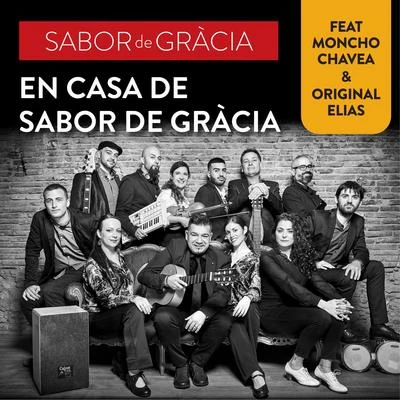 En Casa de Sabor de Gràcia 專輯 Alex Lumbier/Chemv JM/ORIGINAL ELIAS/D´Miguel