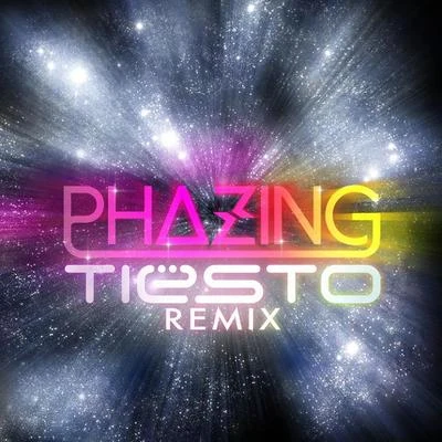 Phazing (Tiesto Remix) 專輯 Dirty South/Steve Mac/Robert Owens/D.Ramirez