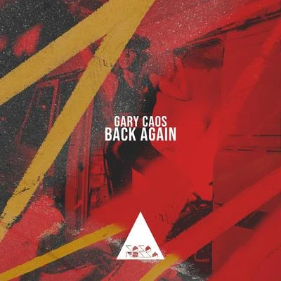 Back Again 專輯 Gary Caos