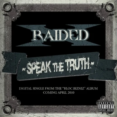 Speak The Truth - Single 專輯 X-Raided/2dashd/Akévin Javar