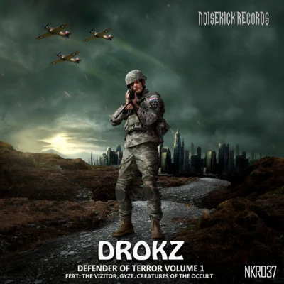 Noisekick Records 037:Drokz - Defender Of Terror Volume 1 專輯 Drokz