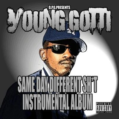 Young GottiDillinger same day different (instrumental album)