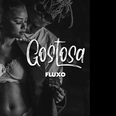 Gostosa (Fluxo) 專輯 Pelé Milflows