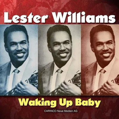 Waking Up Baby 專輯 Lester Williams/The Orioles/Ray Charles/Fats Domino/Bobby Nunn