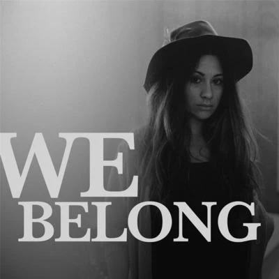 Lola Rhodes We Belong