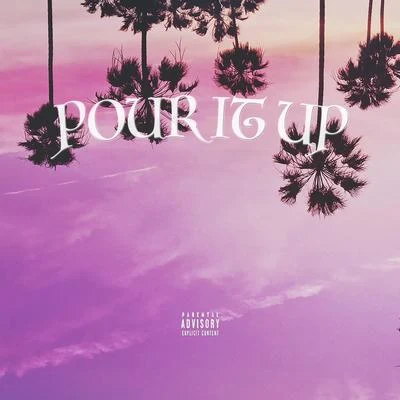 POUR IT UP 專輯 404 RAPPER