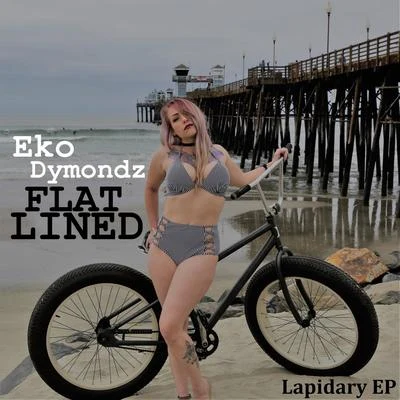 Flat Lined 專輯 Eko Dymondz