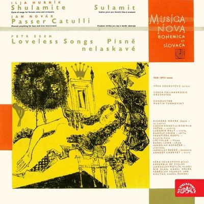 Hurník, Novák, Eben: Šulamit, Passer Catulli, Loveless Songs 專輯 Sona Cervena/Josef Palenicek/Czech Philharmonic Orchestra/Karel Ancerl/Prague Philharmonic Choir