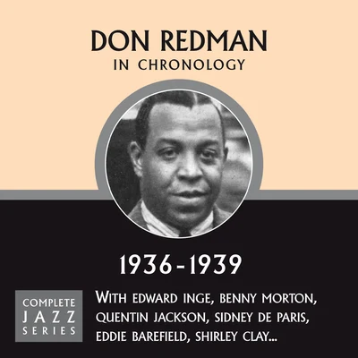 Complete Jazz Series 1936 - 1939 專輯 Don Redman