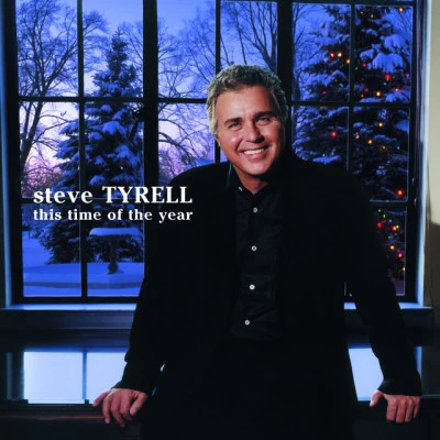 This Time Of The Year 專輯 Steve Tyrell