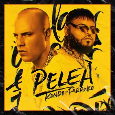 Pelea 专辑 Farruko