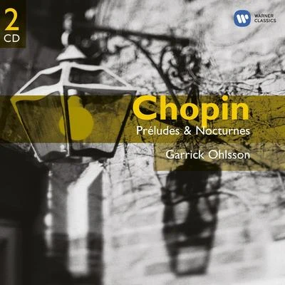 Chopin: Preludes & Nocturnes 專輯 Garrick Ohlsson