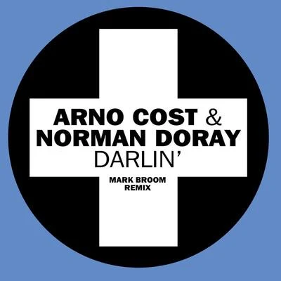 Darlin (Mark Broom Remix) 專輯 Arno Cost