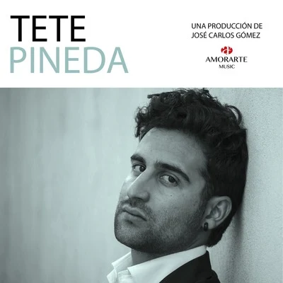 Tete Pineda 專輯 José Carlos Gómez/Tete Pineda