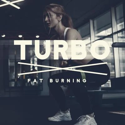 Electro Lounge All StarsRunning Music Ensemble Turbo Fat Burning - Unique Collection of Energetic Chillout Music, Intensive Training in the Gym, Go Beyond Your Limits, Work Hard Play Hard